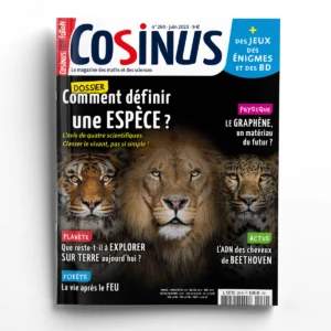 Cosinus n° 260<br>Comment définir une espèce ?