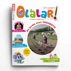 Olalar n° 76<br>Au jardin avec Caillebotte - Noé et Lisa visitent les jardins du château de Versailles