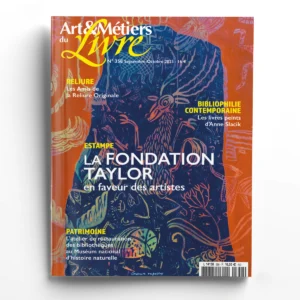 Art & Métiers du Livre n° 358<br>La fondation Taylor, en faveur des artistes