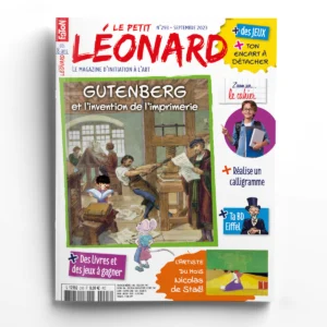 Le Petit Léonard n° 293<br>Gutenberg et l'invention de l'imprimerie