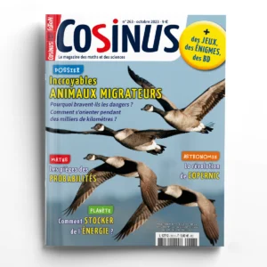 Cosinus n° 263<br>Incroyables animaux migrateurs