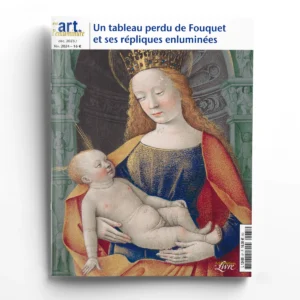 Art de l'Enluminure n° 87<br>Un tableau perdu de Fouquet et ses répliques enluminées