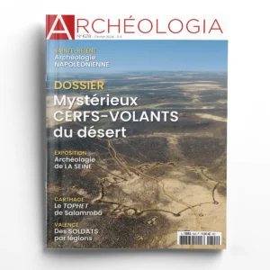 Archéologia n° 628<br>Mystérieux cerfs-volants du désert