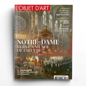 L'Objet d'Art n° 608<br>Notre-Dame, vers un musée de l'Œuvre ?