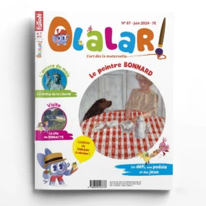 Olalar n° 87<br>Pierre Bonnard - Noé et Lisa visitent le site de Bibracte