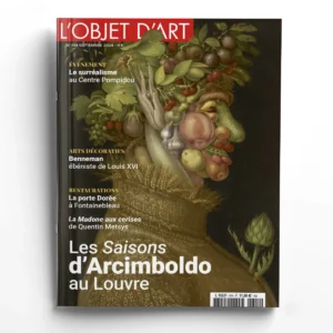 L'Objet d'Art n° 614<br>Les Saisons d'Arcimboldo au Louvre