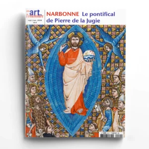 Art de l'Enluminure n° 90<br>Narbonne : le pontifical de Pierre de la Jugie