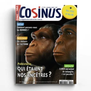 Cosinus n° 274<br>Qui étaient nos ancêtres ?
