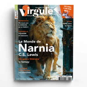 Virgule n° 234<br>Le Monde de Narnia