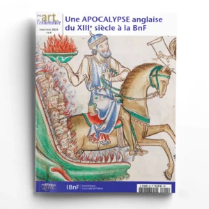 Art de l'Enluminure n° 92<br>Une Apocalypse enluminée anglaise du XIIIe siècle à la BNF