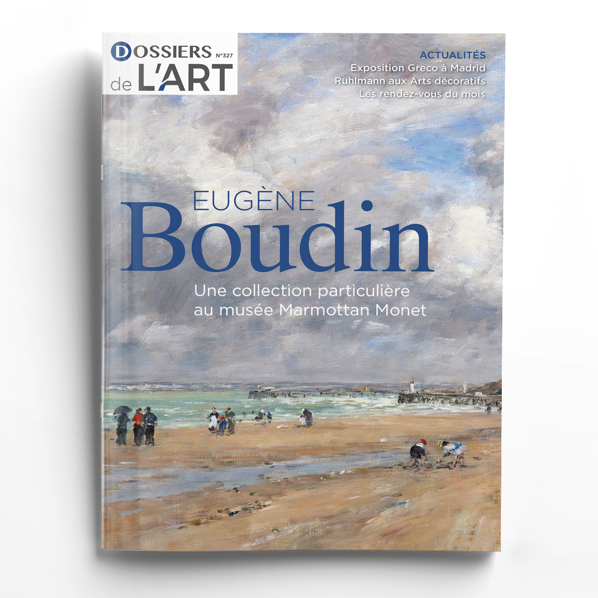 Dossiers de l'Art n° 327<br>Eugène Boudin, une collection particulière