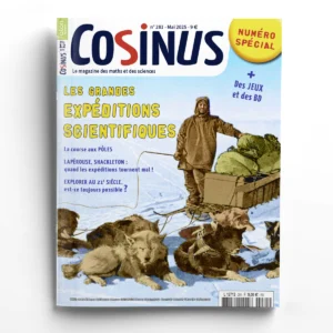 Cosinus n° 281<br>Les grandes expéditions scientifiques