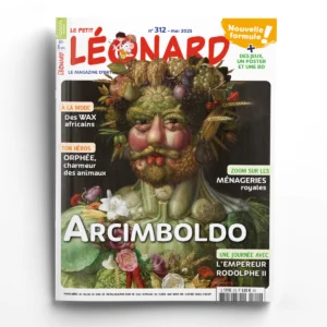 Le Petit Léonard n° 312<br>Arcimboldo - Les ménageries royales