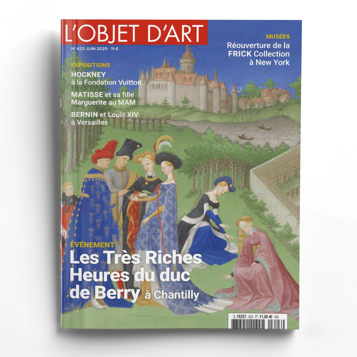 L'Objet d'Art n° 623<br>Les Très Riches Heures du duc de Berry à Chantilly