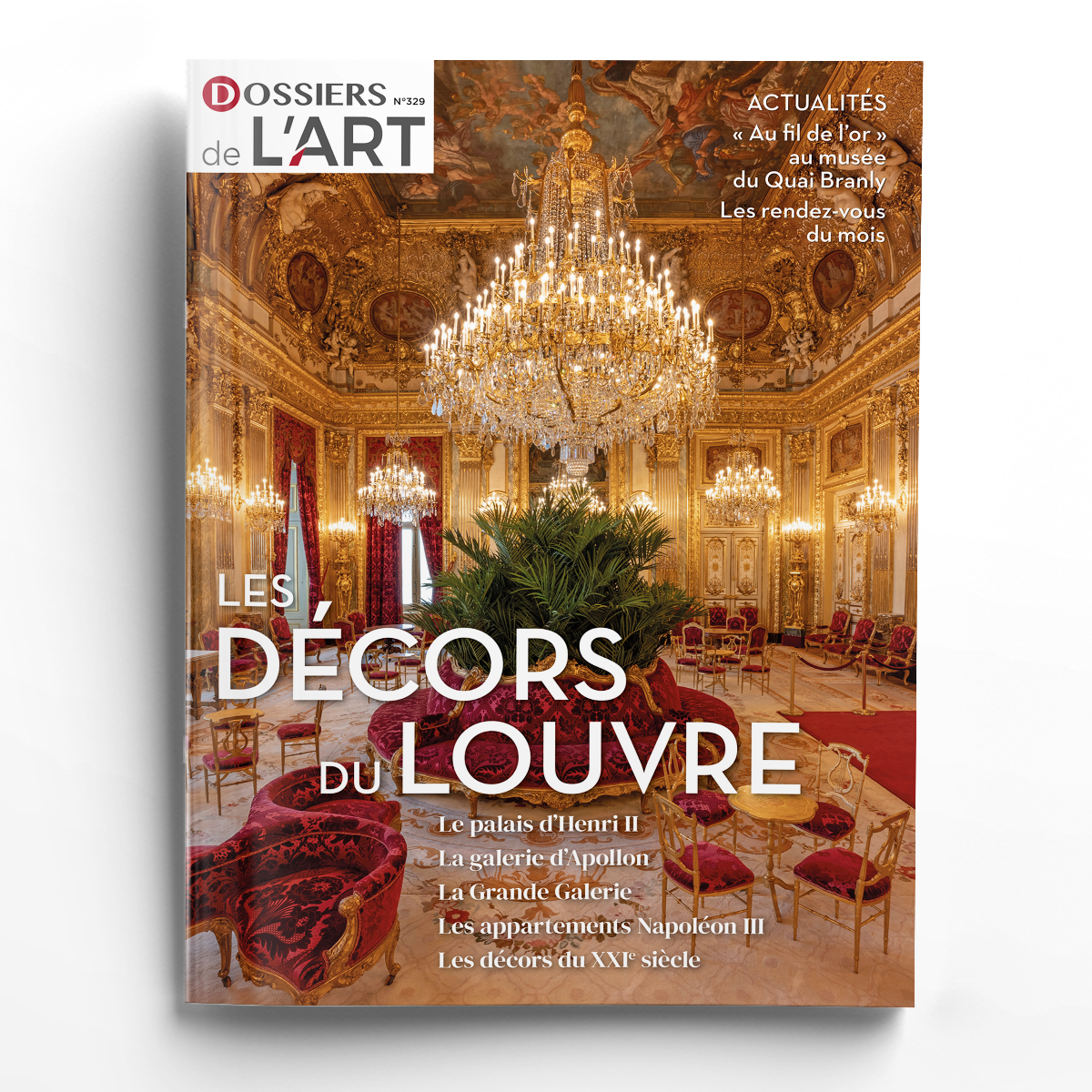 Dossiers de l'Art n° 329<br>Les décors du Louvre