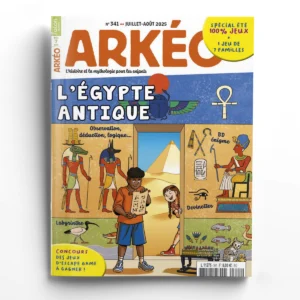Arkéo n° 341<br>L'Égypte antique