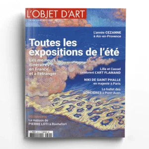 L'Objet d'Art n° 624<br>Toutes les expositions de l'été