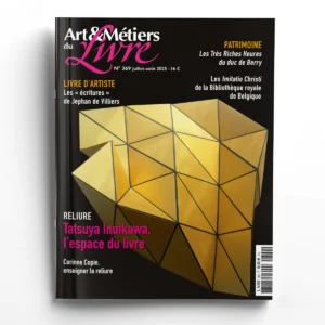 Art & Métiers du Livre n° 369<br>Tatsuya Inuikawa, l'espace du livre