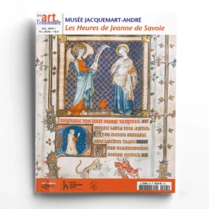 Art de l'Enluminure n° 95 - Musée Jacquemart-André. Les Heures de Jeanne de Savoie.