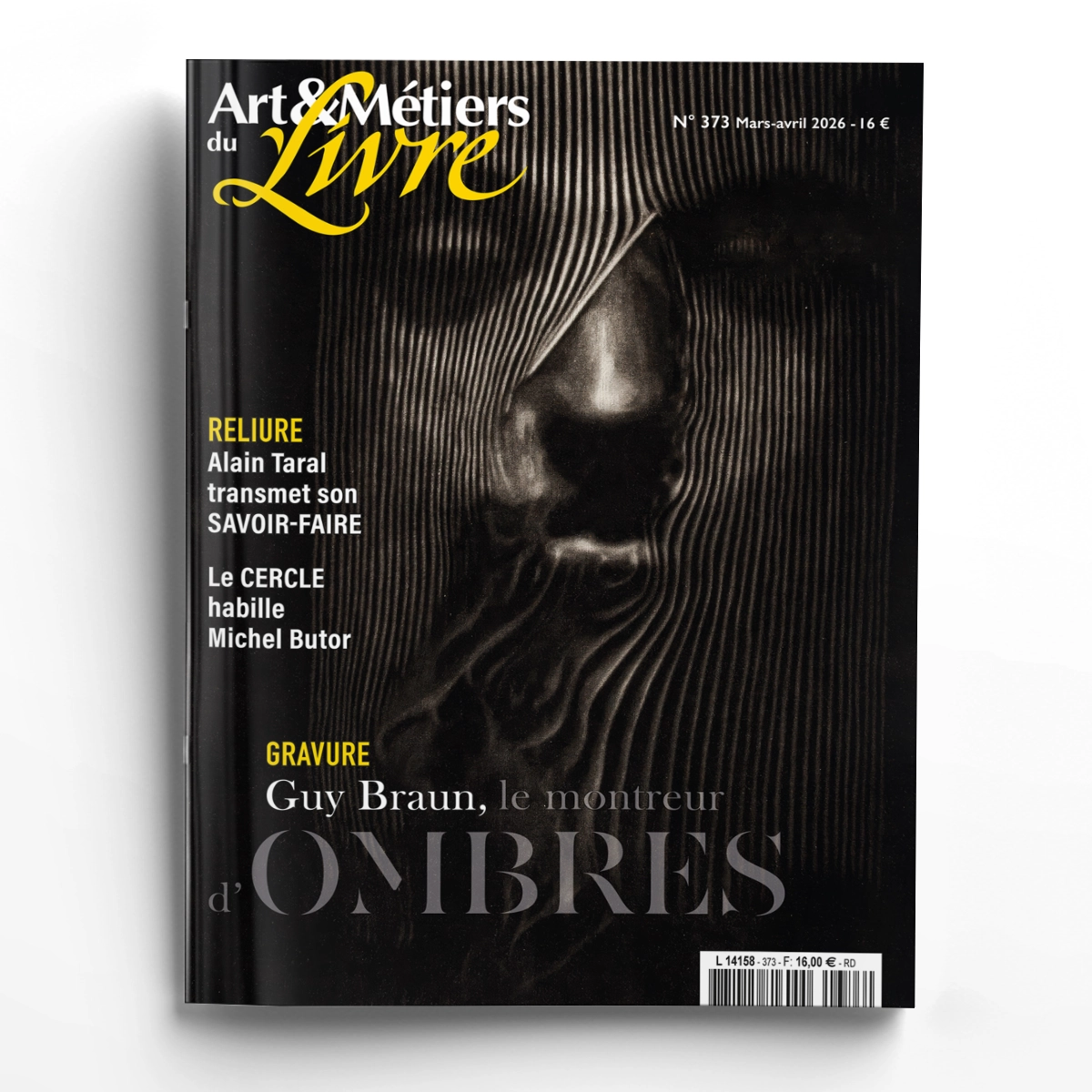 Art et métiers du livre n°373 - Guy Braun, le montreur d'ombres