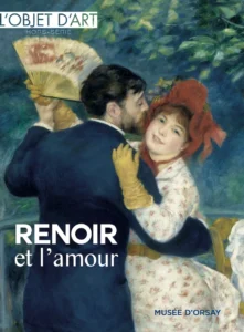 Renoir et l’amour, L’Objet d’art hors-série n° 185, Éditions Faton, 67 p., 11 €.
